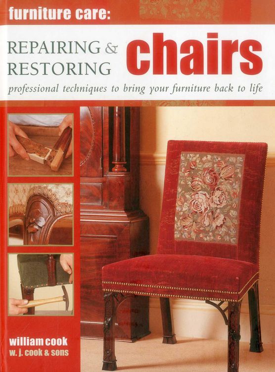 Produktbild: Furniture Care: Repairing & Restoring Chairs