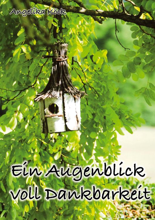 Produktbild: Ein Augenblick voll Dankbarkeit
