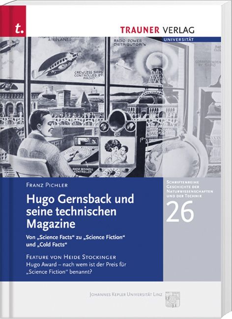 Produktbild: Hugo Gernsback und seine technischen Magazine