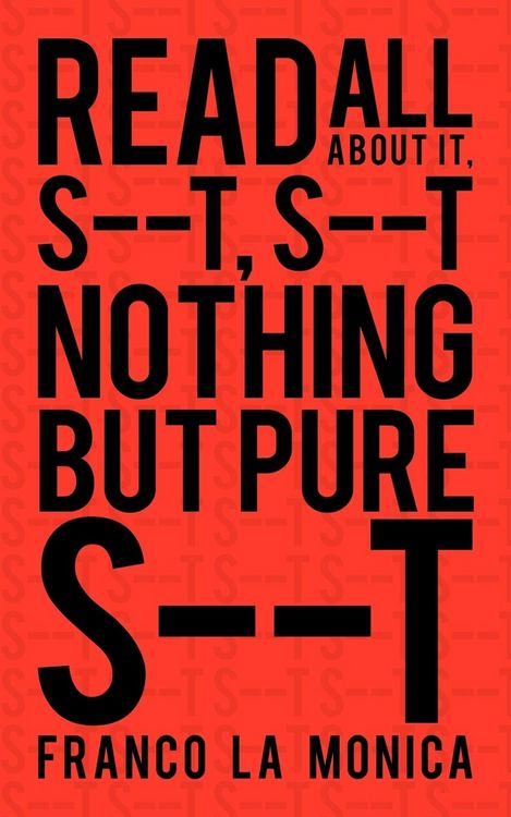 Produktbild: Read All about it, S--t, S--t Nothing but Pure S--t