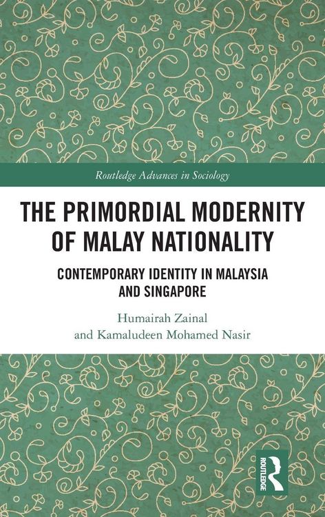Produktbild: The Primordial Modernity of Malay Nationality