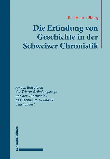 Produktbild: Die Erfindung von Geschichte in der Schweizer Chronistik