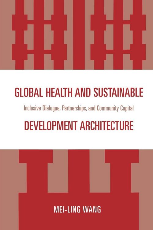 Produktbild: Global Health and Sustainable Development Architecture