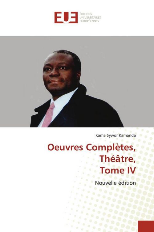 Produktbild: Oeuvres Compl&egrave;tes, Th&eacute;&acirc;tre, Tome IV