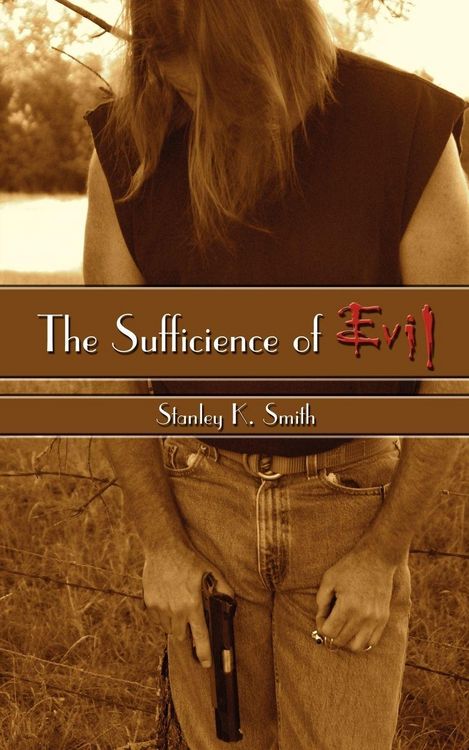 Produktbild: The Sufficience of Evil