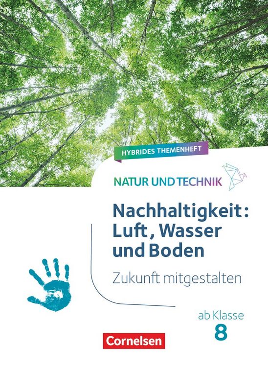 Produktbild: Natur und Technik - Naturwissenschaften: Neubearbeitung - Zukunft mitgestalten