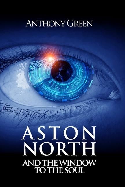 Produktbild: Aston North and the Window to the Soul