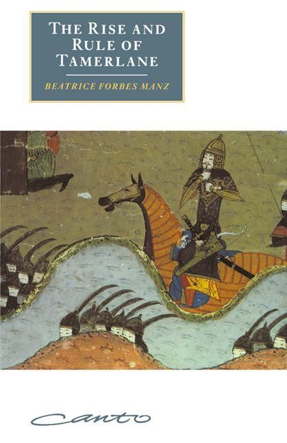 Produktbild: The Rise and Rule of Tamerlane