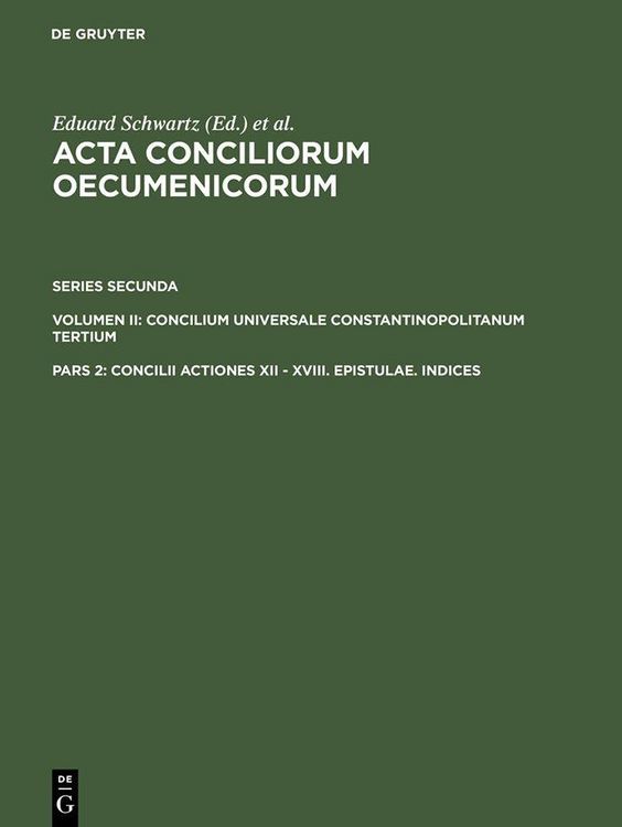 Produktbild: Concilii Actiones XII - XVIII. Epistulae. Indices