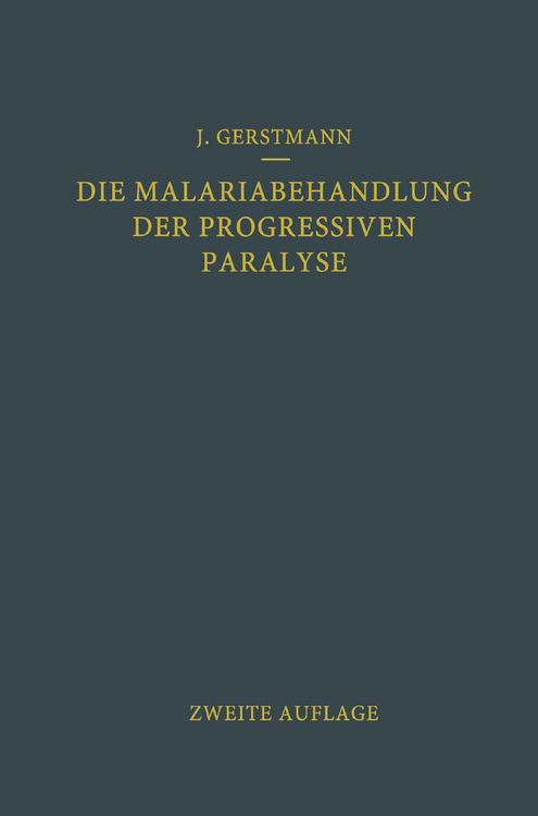 Produktbild: Die Malariabehandlung der Progressiven Paralyse