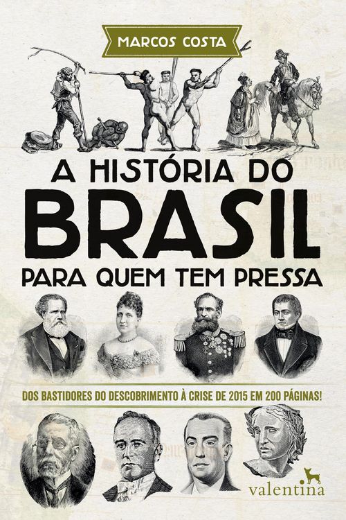Produktbild: A Hist&oacute;ria do Brasil para quem tem pressa