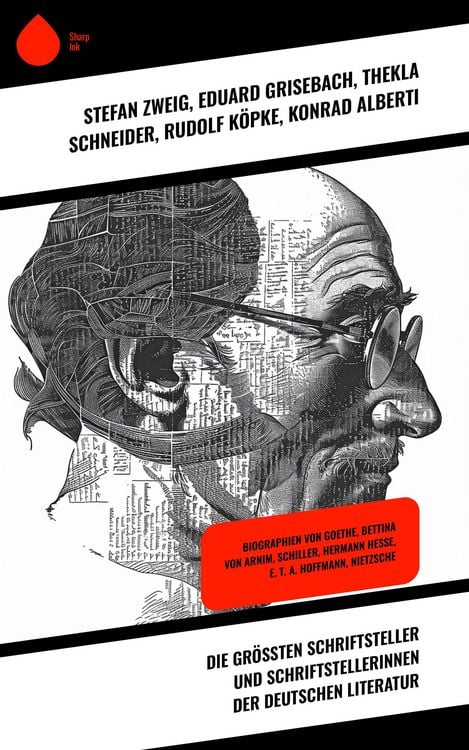 Produktbild: Die gr&ouml;&szlig;ten Schriftsteller und Schriftstellerinnen der deutschen Literatur