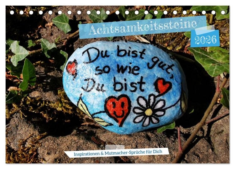 Produktbild: Achtsamkeitssteine - Inspirationen & Mutmacher-Spr&uuml;che f&uuml;r Dich (Tischkalender 2026 DIN A5 quer), CALVENDO Monatskalender