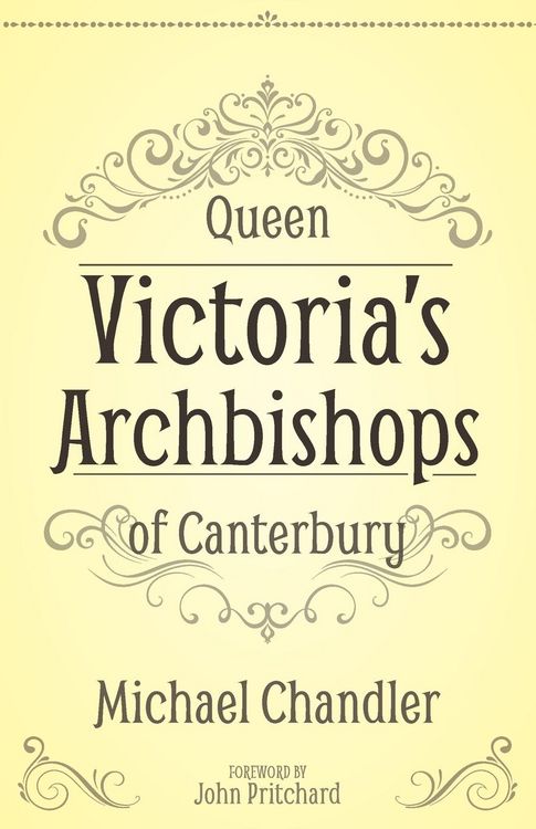 Produktbild: Queen Victoria's Archbishops of Canterbury