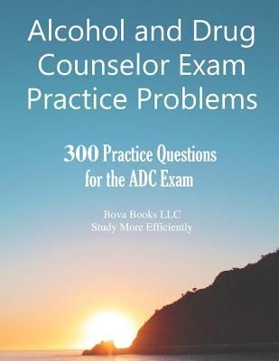 Produktbild: Llc, B: Alcohol and Drug Counselor Exam Practice Problems