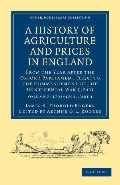 Produktbild: A History of Agriculture and Prices in England - Volume 7
