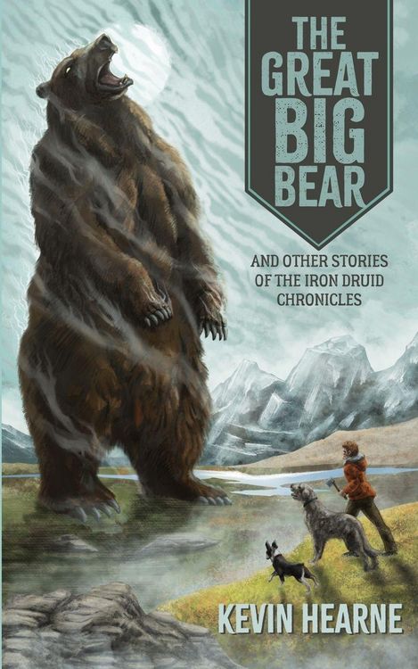 Produktbild: The Great Big Bear and Other Stories of the Iron Druid Chronicles