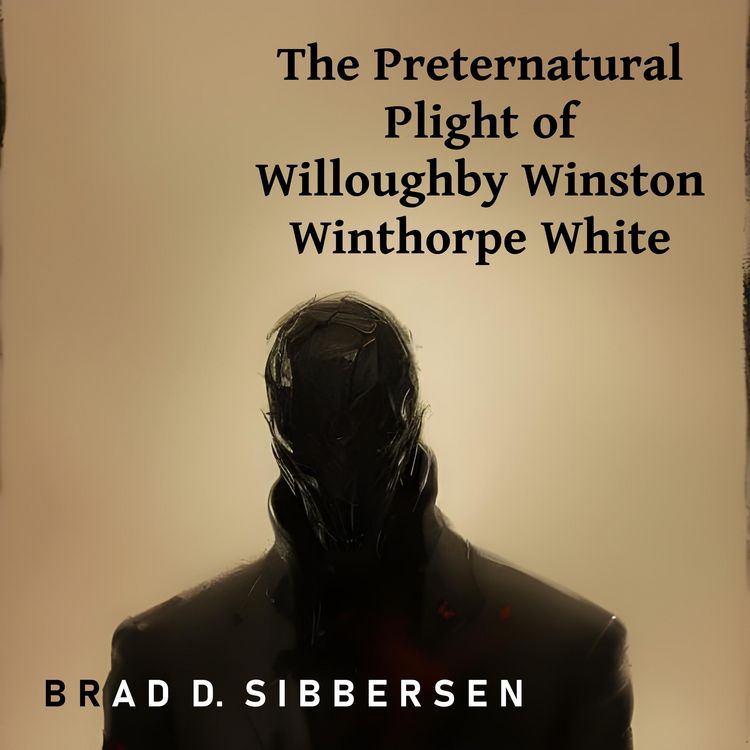 Produktbild: The Preternatural Plight of Willoughby Winston Winthorpe White