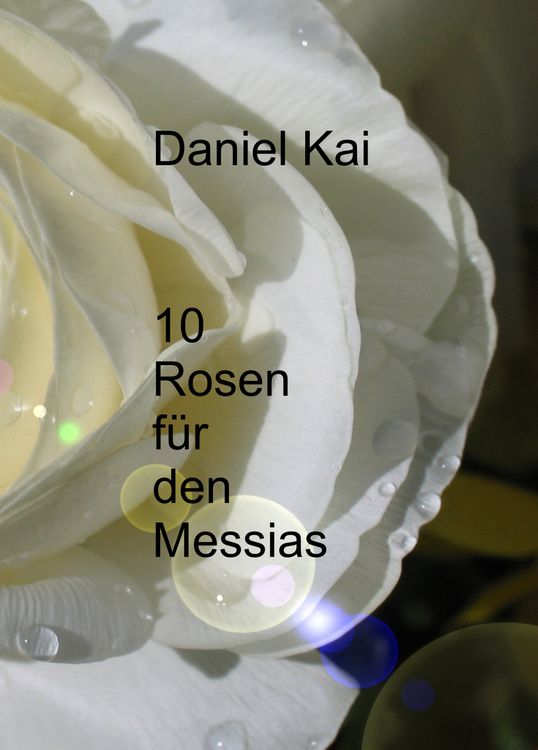 Produktbild: 10 Rosen f&uuml;r den Messias