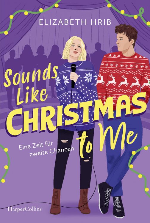 Produktbild: Sounds Like Christmas to Me: Eine Zeit f&uuml;r zweite Chancen