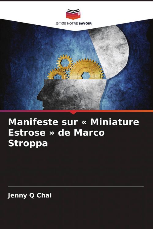 Produktbild: Manifeste sur ' Miniature Estrose ' de Marco Stroppa