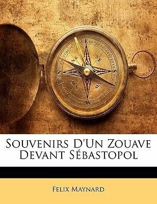 Produktbild: Souvenirs D'Un Zouave Devant S Bastopol