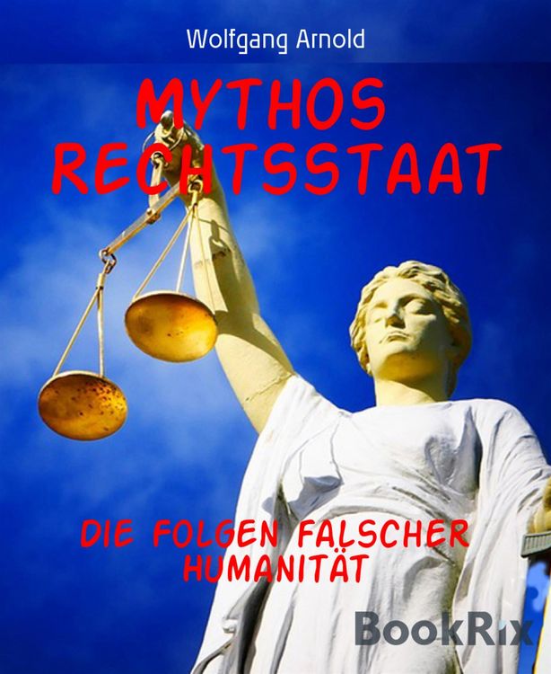 Produktbild: Mythos Rechtsstaat