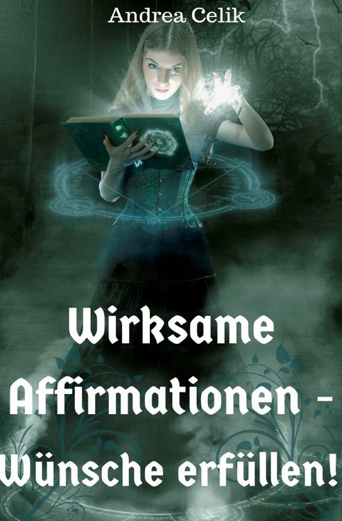 Produktbild: Wirksame Affirmationen