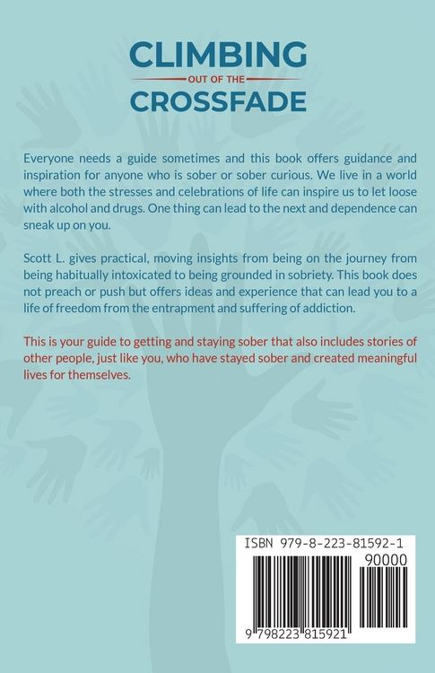 Produktbild: Climbing Out Of The Crossfade - Your Guide to Getting and Staying Sober