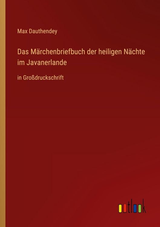 Produktbild: Das M&auml;rchenbriefbuch der heiligen N&auml;chte im Javanerlande