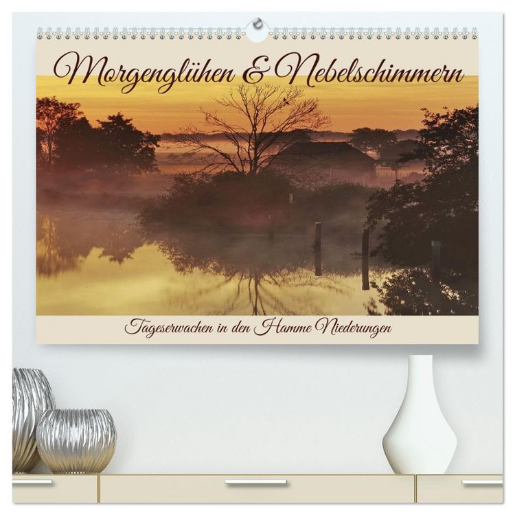 Produktbild: Morgengl&uuml;hen & Nebelschimmer (hochwertiger Premium Wandkalender 2026 DIN A2 quer), Kunstdruck in Hochglanz