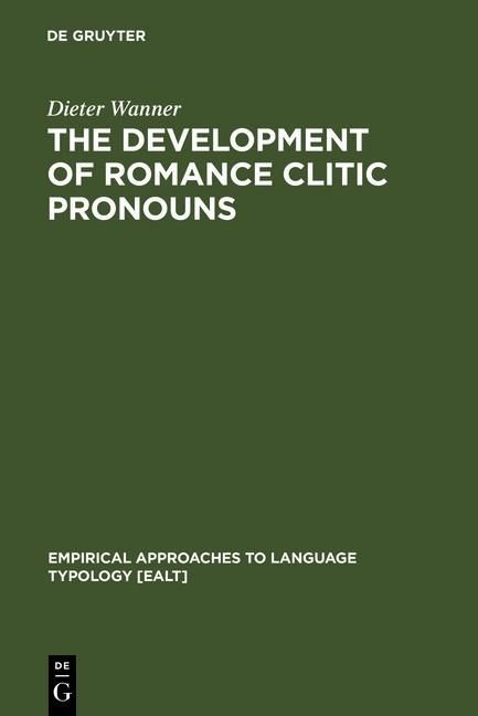 Produktbild: The Development of Romance Clitic Pronouns