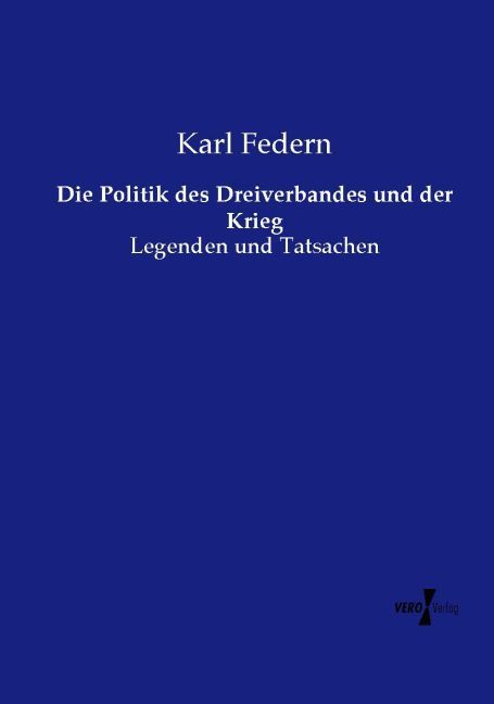 Produktbild: Die Politik des Dreiverbandes und der Krieg