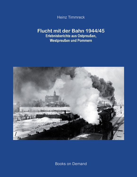 Produktbild: Flucht mit der Bahn 1944/45