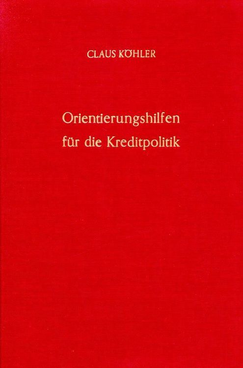 Produktbild: Orientierungshilfen f&uuml;r die Kreditpolitik.