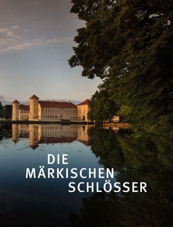 Produktbild: Die Welt der preu&szlig;ischen Schl&ouml;sser