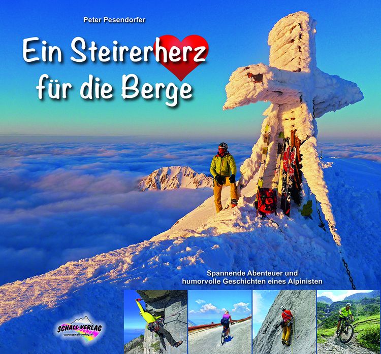 Produktbild: Ein Steirerherz f&uuml;r die Berge