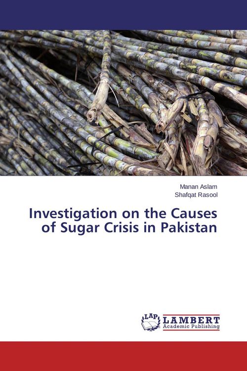 Produktbild: Investigation on the Causes of Sugar Crisis in Pakistan