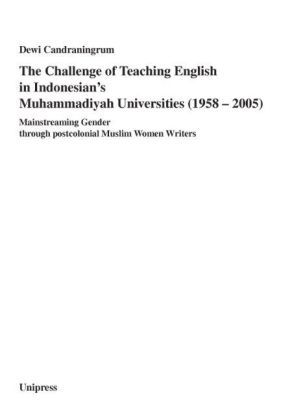 Produktbild: The Challenge of Teaching English in Indonesian's Muhammadiyah Universities (1958-2005)