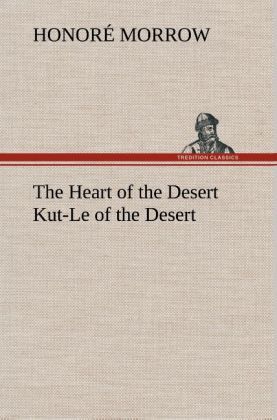 Produktbild: The Heart of the Desert Kut-Le of the Desert