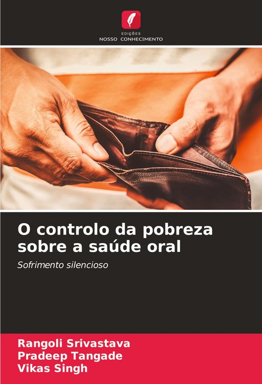 Produktbild: O controlo da pobreza sobre a sa&uacute;de oral