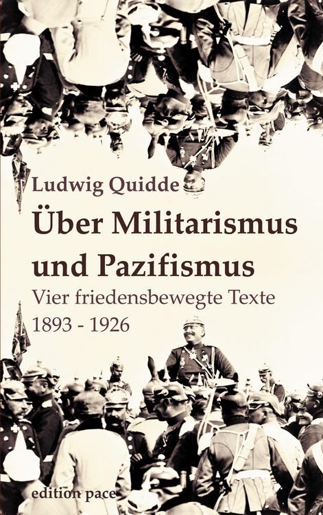 Produktbild: &Uuml;ber Militarismus und Pazifismus