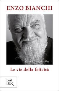 Produktbild: Le vie della felicit&agrave;. Ges&ugrave; e le beatitudini