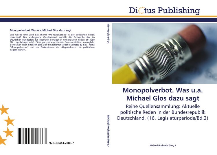 Produktbild: Monopolverbot. Was u.a. Michael Glos dazu sagt