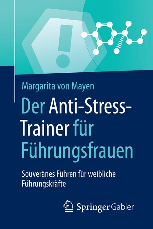 Produktbild: Der Anti-Stress-Trainer f&uuml;r F&uuml;hrungsfrauen