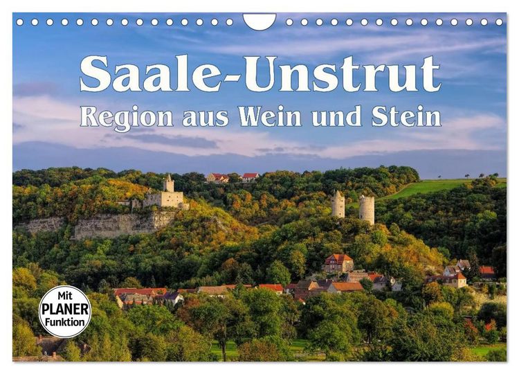 Produktbild: Saale-Unstrut - Region aus Wein und Stein (Wandkalender 2026 DIN A4 quer), CALVENDO Monatskalender
