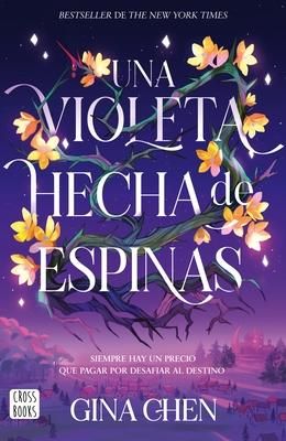 Produktbild: Una Violeta Hecha de Espinas / Violet Made of Thorns