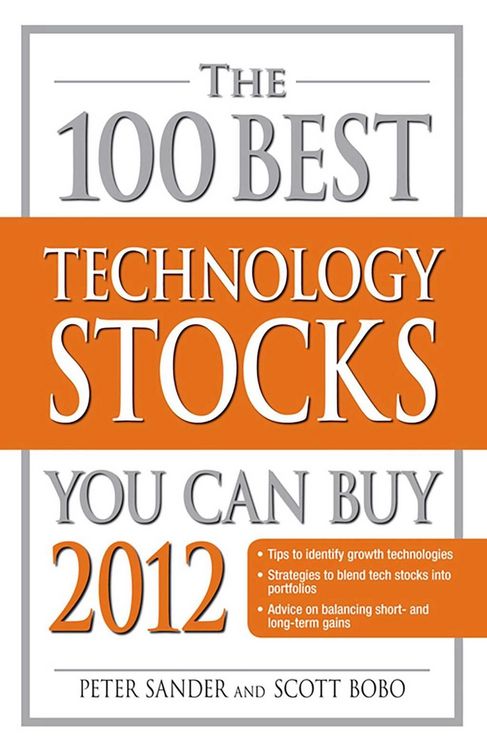 Produktbild: The 100 Best Technology Stocks You Can Buy 2012