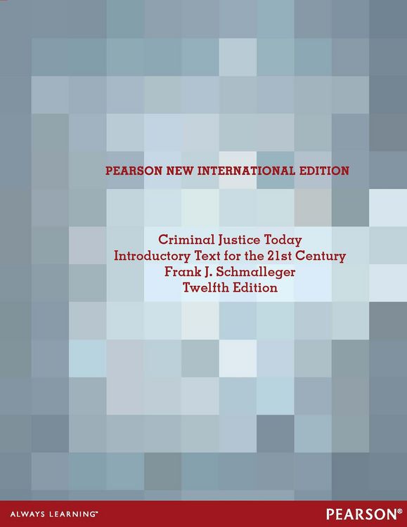 Produktbild: Criminal Justice Today: An Introductory Text for the 21st Century