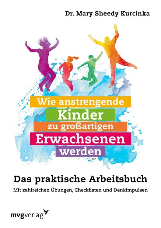Produktbild: Wie anstrengende Kinder zu gro&szlig;artigen Erwachsenen werden
